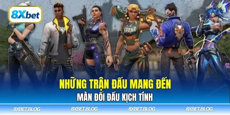 Những trận đấu mang đến màn đối đầu kịch tính