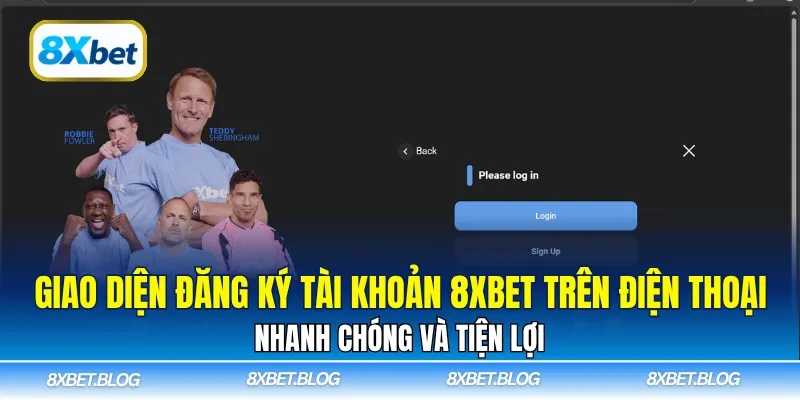 Giao diện đăng ký tài khoản 8xbet trên điện thoại – Nhanh chóng và tiện lợi